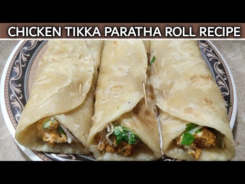 Chicken Tikka Paratha Roll | Easy And Quick Recipe By kitchen with Farhana