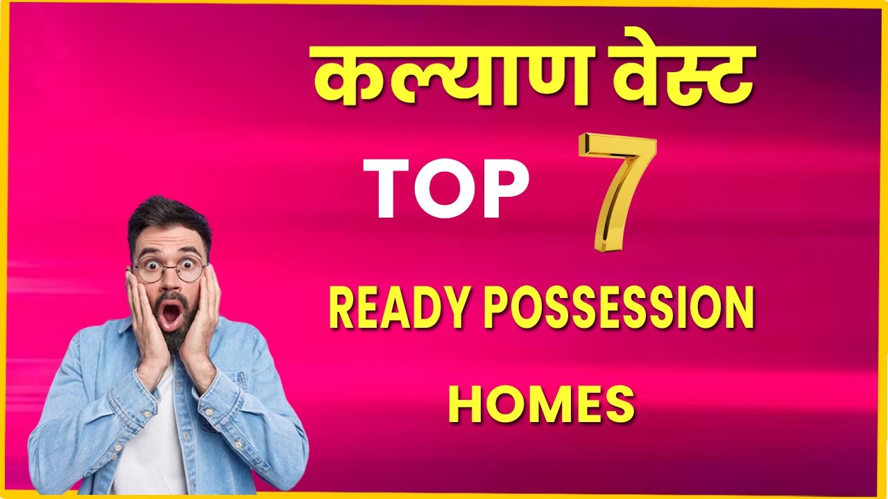 Ready to Move Flats in Kalyan West: Your Dream Home Beckons