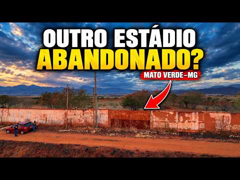 Mato Verde Tem Dois Estádios Abandonados? Conheça o Segundo