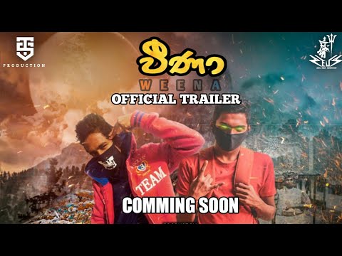 Weena-වීණා(official trailer) Zeuz jay ft lucifer D.