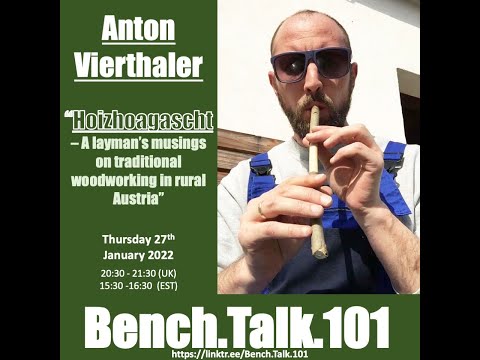Anton Vierthaler talks woodworking in rural Austria