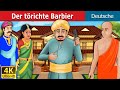Der Törichte Barbier Foolish Barber In German Märchen Geschichte GermanFairyTales