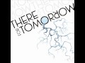 There For Tomorrow- Waiting 