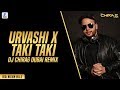 Urvashi X Taki Taki (Remix) | DJ Chirag Dubai | DJ Snake | Yo Yo Honey Singh | AIDC