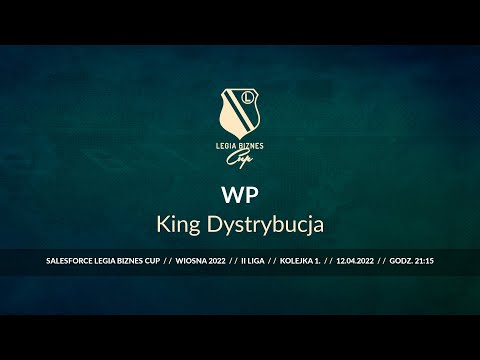Skrót spotkania WP - King Dystrybucja ( Legia Biznes Cup Wiosna 2022 )