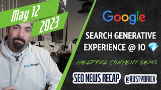 Download Lagu Google Search Generative Experience, Helpful Content Update, Algo Update, Bing Chat Models u0026 I/O Thumbnail