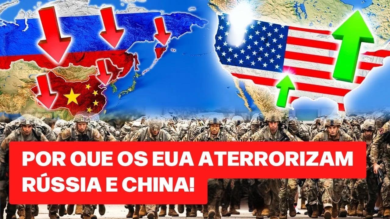 Este é o motivo do medo da Rússia e China dos EUA.