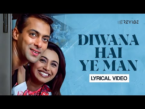 Diwana Hai Ye Man (Lyrical Video) | Sonu Nigam | Alka Yagnik Anu Malik | Chori Chori Chupke Chupke