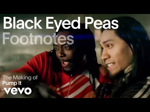 The Black Eyed Peas - The Making of 'Pump It' | Vevo Footnotes