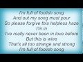 Linda Ronstadt - I've Never Been In Love Before Lyrics