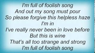 Linda Ronstadt - I&#39;ve Never Been In Love Before Lyrics