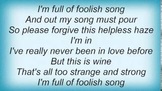 Linda Ronstadt - I&#39;ve Never Been In Love Before Lyrics