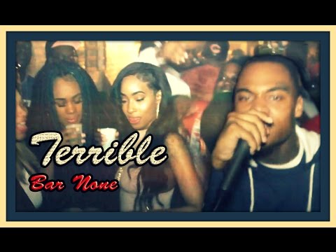 Terrible ft Rarri - Bar None ۩ (Official Music Video)