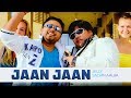 Jaan Jaan Jelly Tenu Soniye Bulande Jaan Jaan London Sachin Ahuja