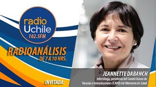 La doctora Jeannette Dabanch conversa en #Radioanálisis sobre el plan de vacunación