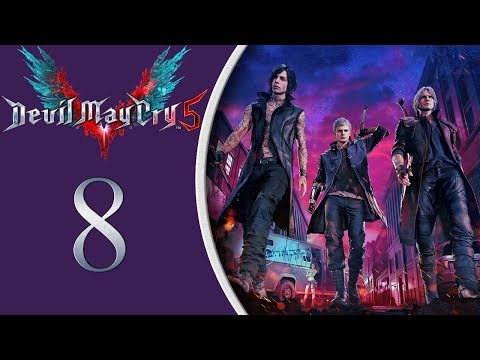 Devil May Cry 5 playthrough pt8 - To Fight With a BIKE!/The Villain, REVEALED