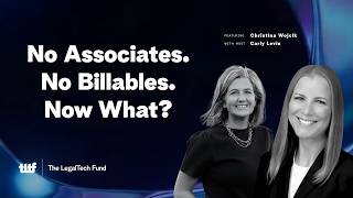 No Associates. No Billables. Now What? | Carly Levin ft Christina Wojcik | Legal(tech) Briefs 2026
