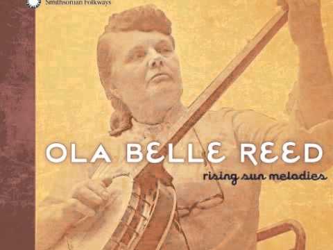 Ola Belle Reed- 