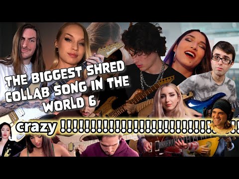 the biggest shred collab song in the world 6 reaction
