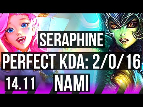 SERAPHINE & Jhin vs NAMI & Aphelios (SUP) | 2/0/16, Rank 6 Seraphine | BR Challenger | 14.11
