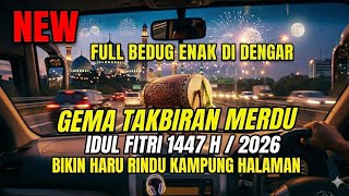 Download lagu Echoes of Takbiran Eid al-Fitr 1447 H 2026 Full Bedug Nonstop, Nice to Listen to mp3 Download lagu Echoes of Takbiran Eid al-Fitr 1447 H 2026 Full Bedug Nonstop, Nice to Listen to mp3