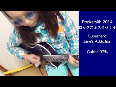 ROCKSMITH Audrey (11) Plays Guitar- Superhero - Jane's Addiction - 97% ロックスミス