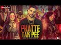 Phatte Tak Pee Official Music Video Fazilpuria Shalmali Kholgade Satya Manik Afsar