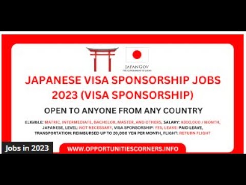 , title : 'Japanese Visa Sponsorship Jobs 2023 ($1,500 Salary)'