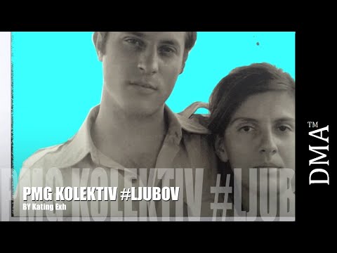PMG Kolektiv - Ljubov | official video