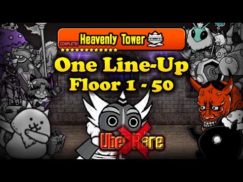 The Battle Cats - [No Uber] One Line-Up Heavenly Tower Floor 1~50