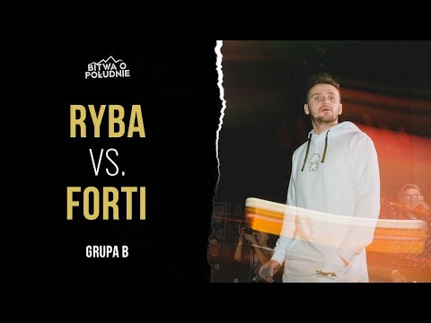 Ryba vs.  Forti / Bitwa o Południe 2020 (Grupa B)