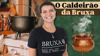 Tudo sobre o Caldeirão: suas origens, como acender e usar ele na Bruxaria e Magia Natural