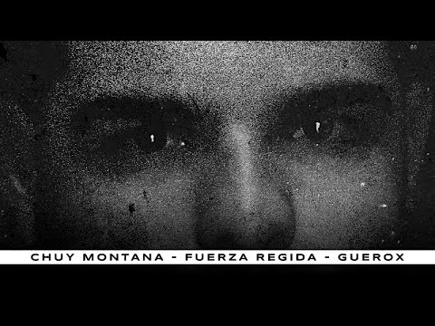 FAMA - CHUY MONTANA, FUERZA REGIDA, GUERO X (AUDIO OFICIAL)