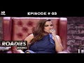 Roadies Rising - Episode 3 - Karan Kundra slaps a contestant