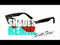 Wale - Shades ft. Chrisette Michele & Scott Free
