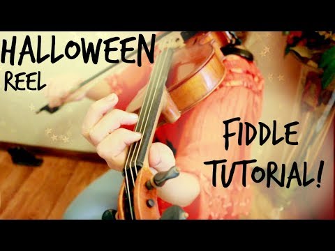 Halloween Reel (an Ed Pearlman tune) ~ Fiddle Tutorial!