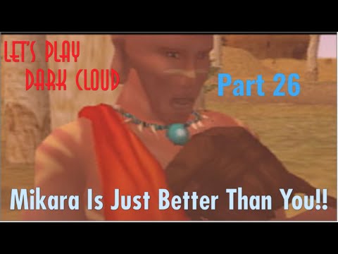 Let’s Play [Dark Cloud] 🗣️🚫🙊 Pt 26 Mikara and Ungaga Reunite. He don’t want you, Sis!!