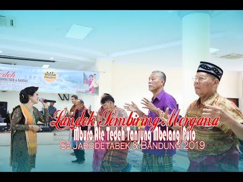 LANDEK SEMBIRING MERGANA - MAT TANJUNG MBELANG/PULO 2019
