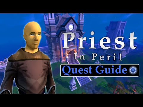 Priest In Peril Quest Guide