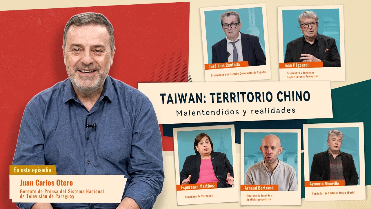 Juan Carlos Otero: «Es un error estratégico el que comete Paraguay» | Taiwan: Territorio Chino