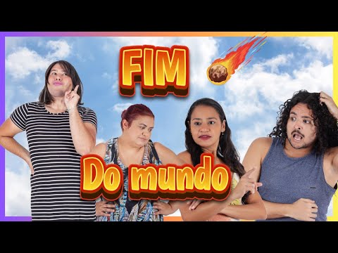 FIM DO MUNDO NA COMUNIDADE!