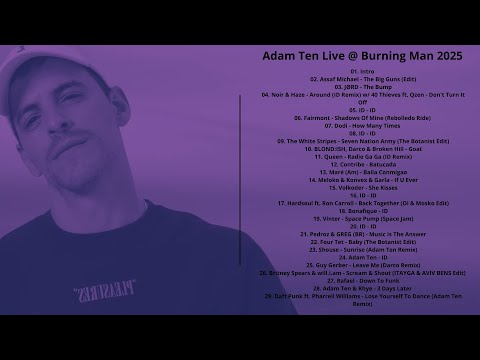 Adam Ten Live @ Burning Man 2025 with tracklist