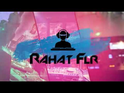DJ Rahat Flr's  Promo