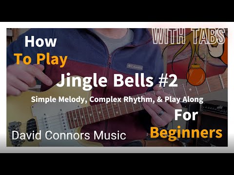 Easy Guitar Jingle Bells Melody #2 Lesson and Play Along Tutorial.
