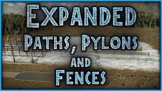 Expanded Path Pylons and Fences Release Version Update Video