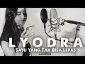 Lyodra - Satu Yang Tak Bisa Lepas (Dewa 19 Cover)