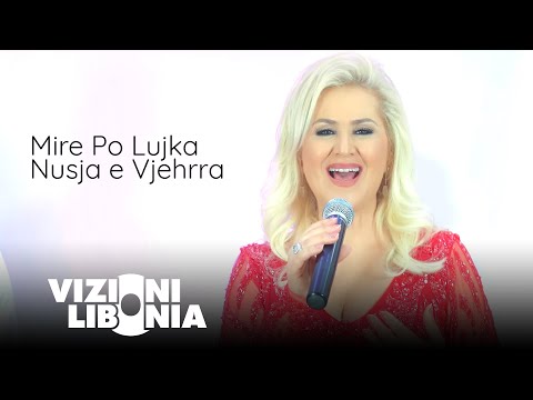Shyhrete Behluli - Mire Po Lujka Nusja e Vjehrra (2017)