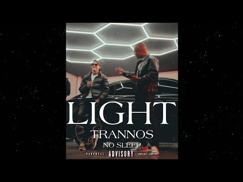 Light X Trannos - NO SLEEP (akukloforito)