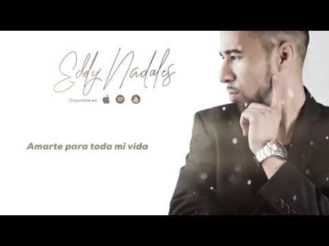 Eddy Nadales - Anhelo  (Video Lyric Oficial)