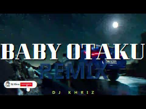 BABY OTAKU (REMIX) - Polima WestCoast Ft. Pablito Pesadilla - DJ Khriz